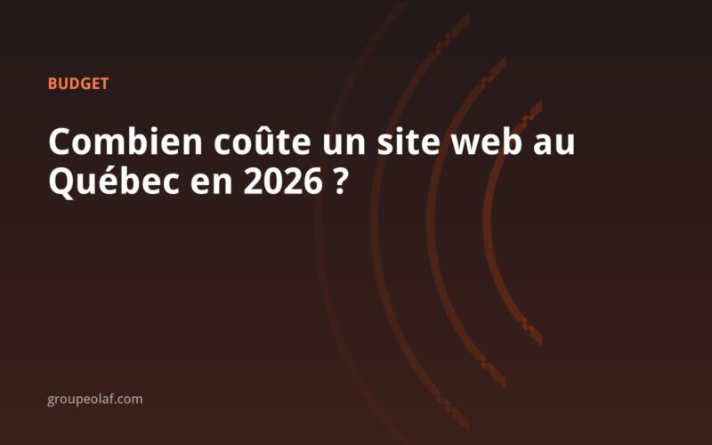 Combien coûte un site web au Québec en 2026 ?